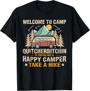 Really Amazing Welcome To Camp Quitcherbitchin Funny Camping T-Shirt - T-Shirt | Black