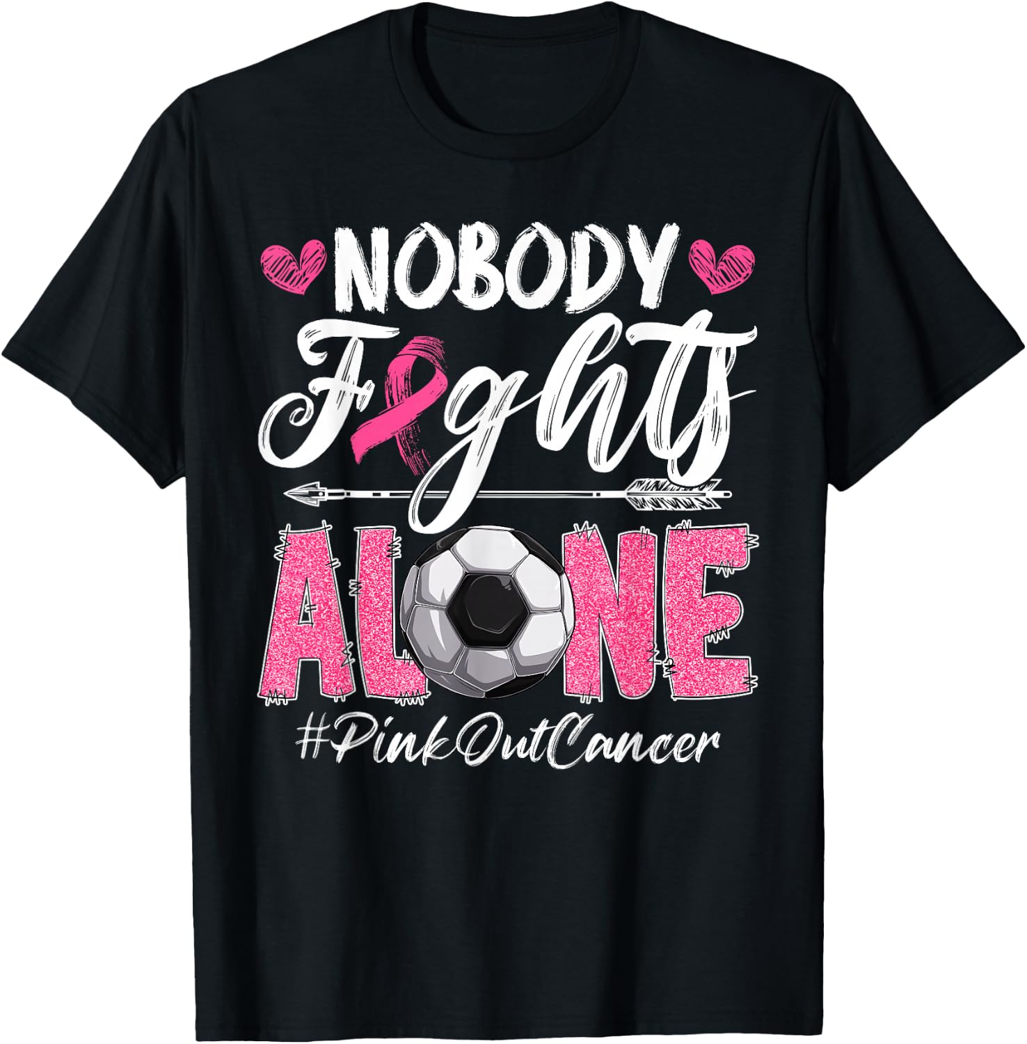 Nobody Fights Alone Pink Out Breast Cancer Soccer Boys Men T-Shirt - T-Shirt | Black