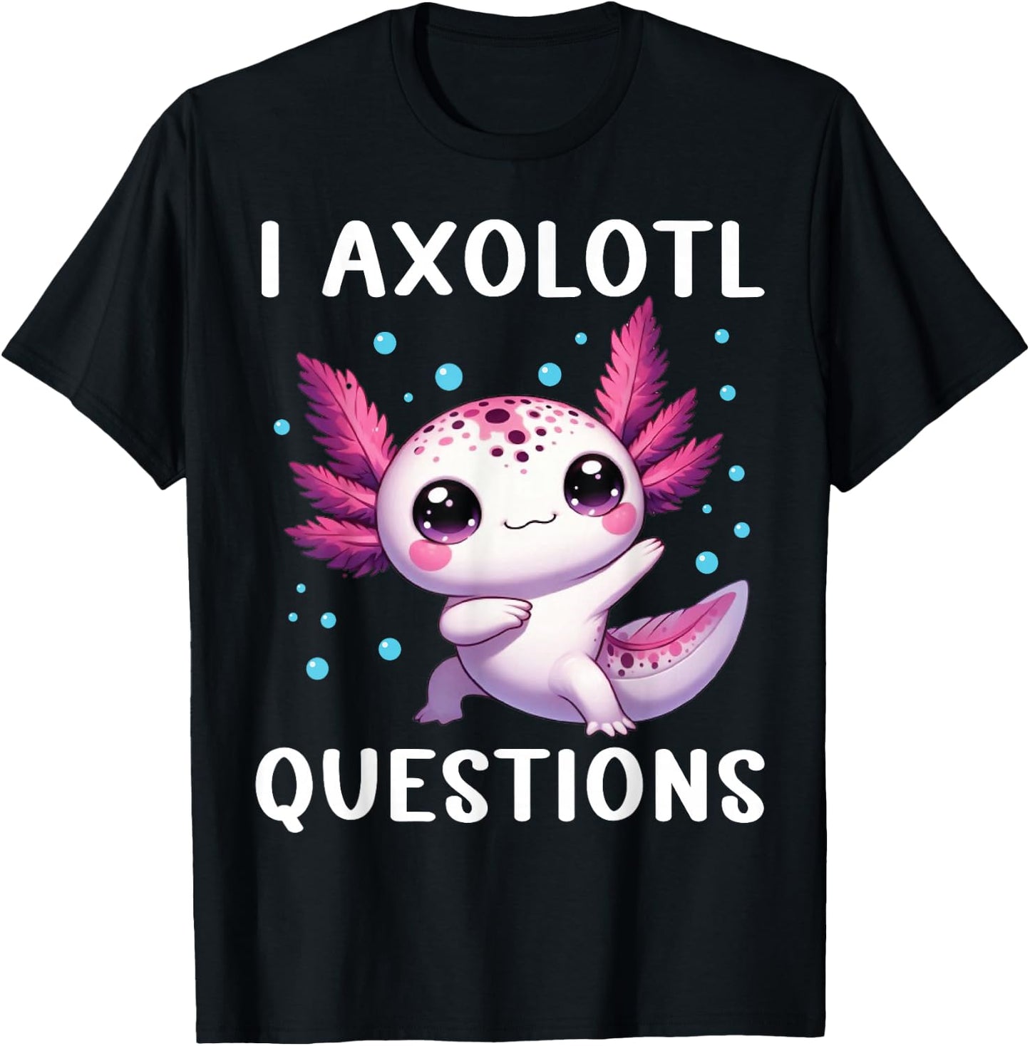 Funny I Axolotl Questions Retro Cute Toddler Boy Girl Kids T-Shirt - T-Shirt | Black
