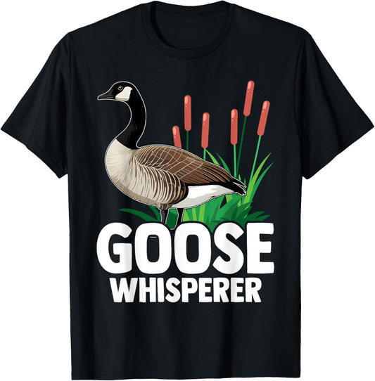 Canadian Goose Whisperer Funny Cute Bird Hunter T-Shirt - T-Shirt | Black