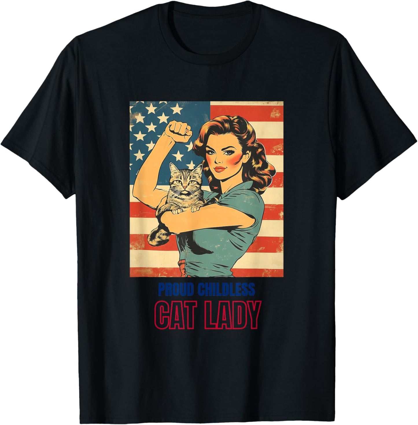 Proud Childless Cat Lady | Powerful Childless Cat Ladies T-Shirt - T-Shirt | Black