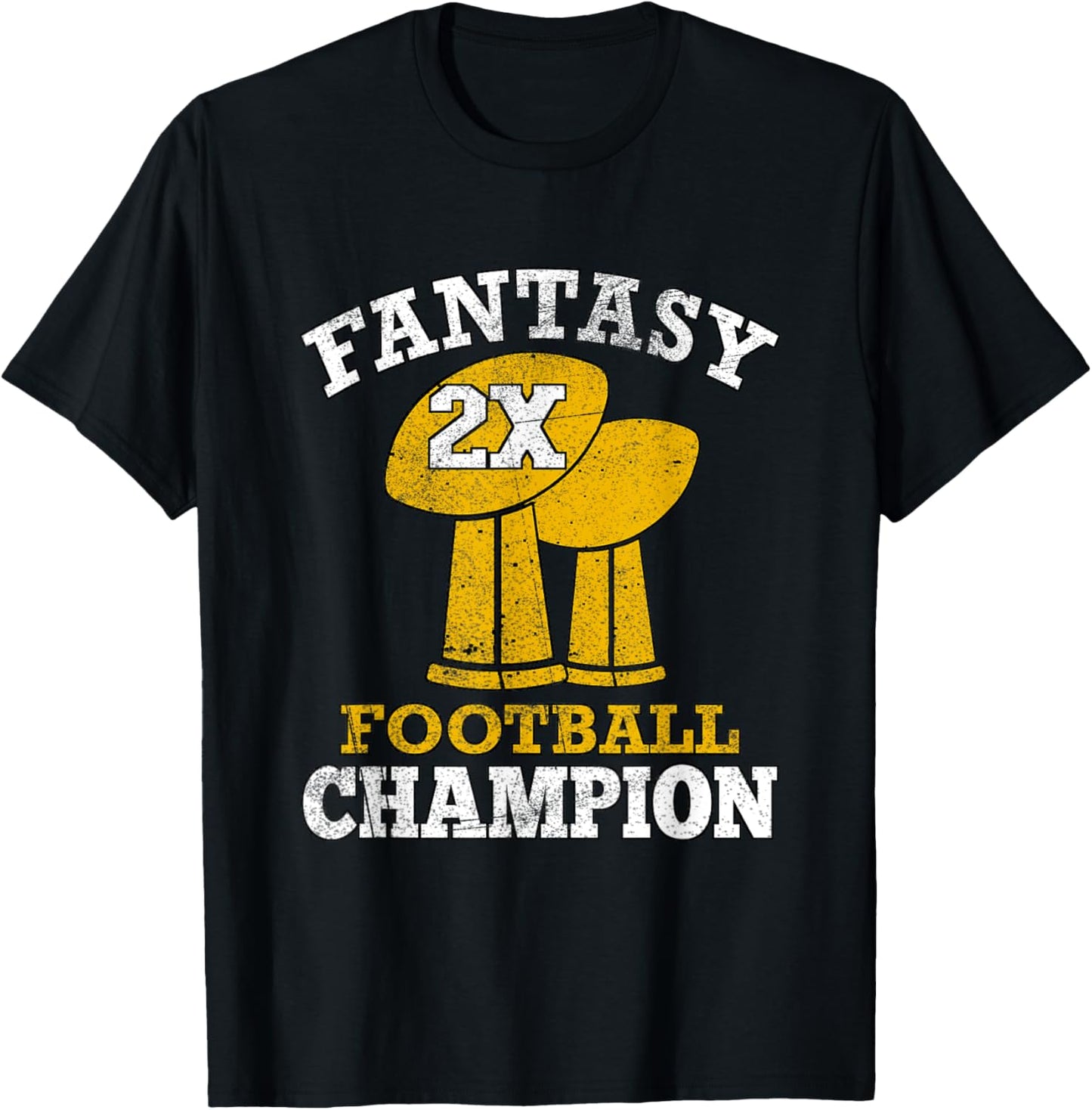 Fantasy Football 2x Champion Two Time Champ Fantasy Winner T-Shirt - T-Shirt | Black