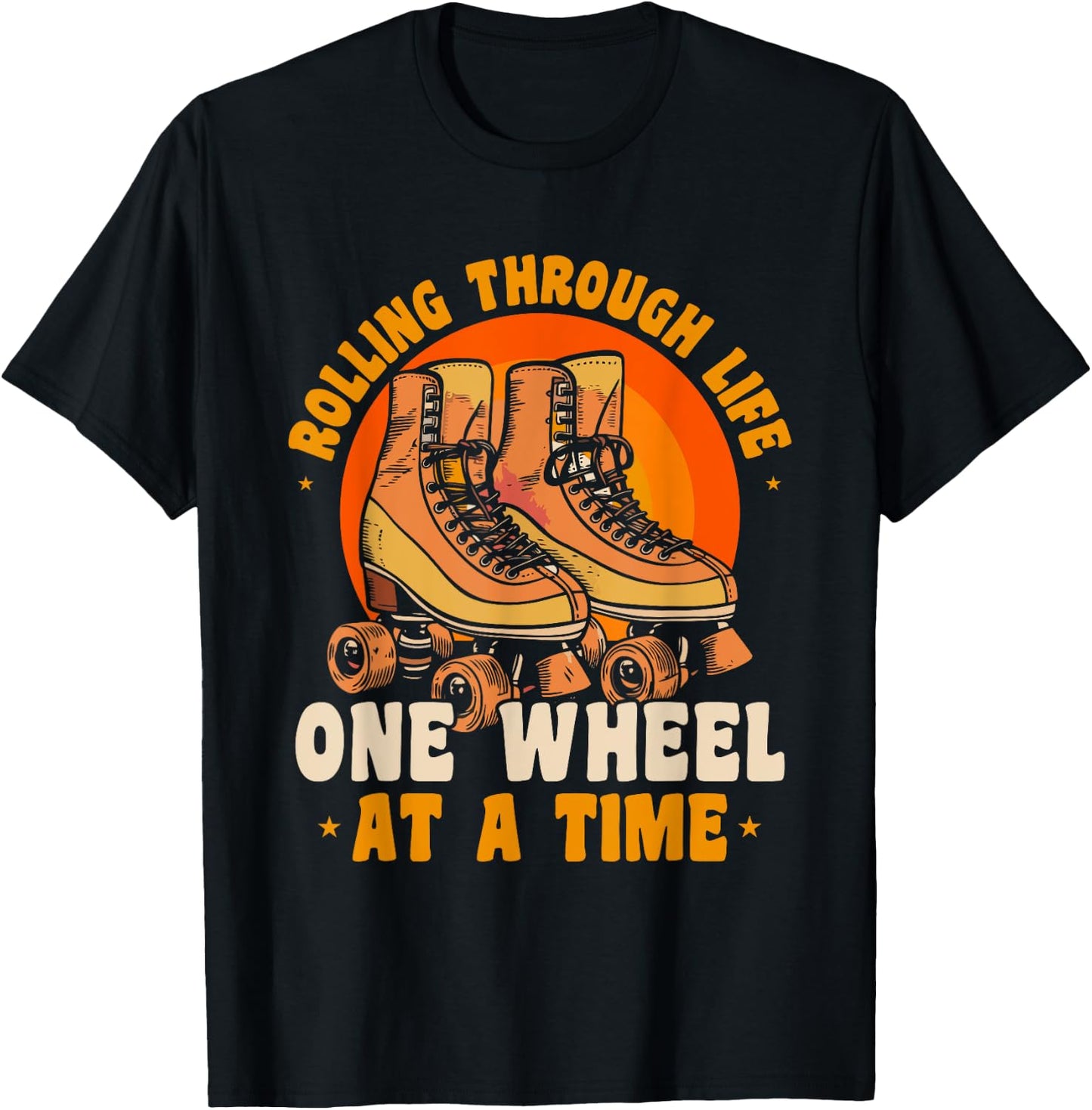 Roller Skate Rolling Through Life Roller Skater T-Shirt - T-Shirt | Black