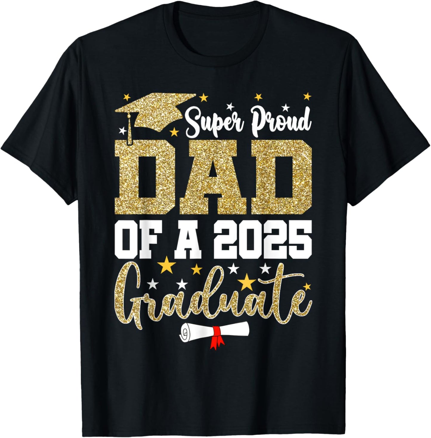 Super Proud Dad Of A 2026 Graduate Senior Graduation T-Shirt - T-Shirt | Black