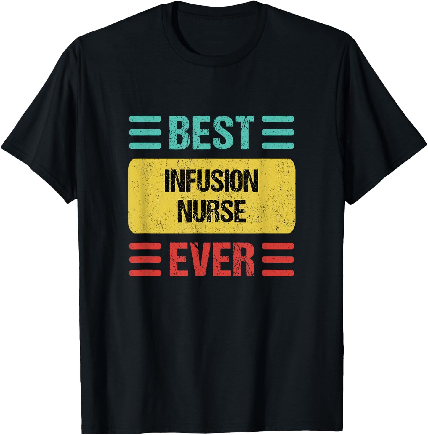 Infusion Nurse T-Shirt - T-Shirt | Black