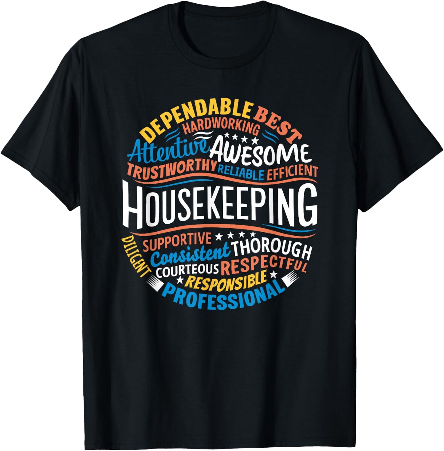 Housekeeping Gifts Week Shirt - Adults Housekeeping Appreciation - Black, Small T-Shirt - T-Shirt | Black