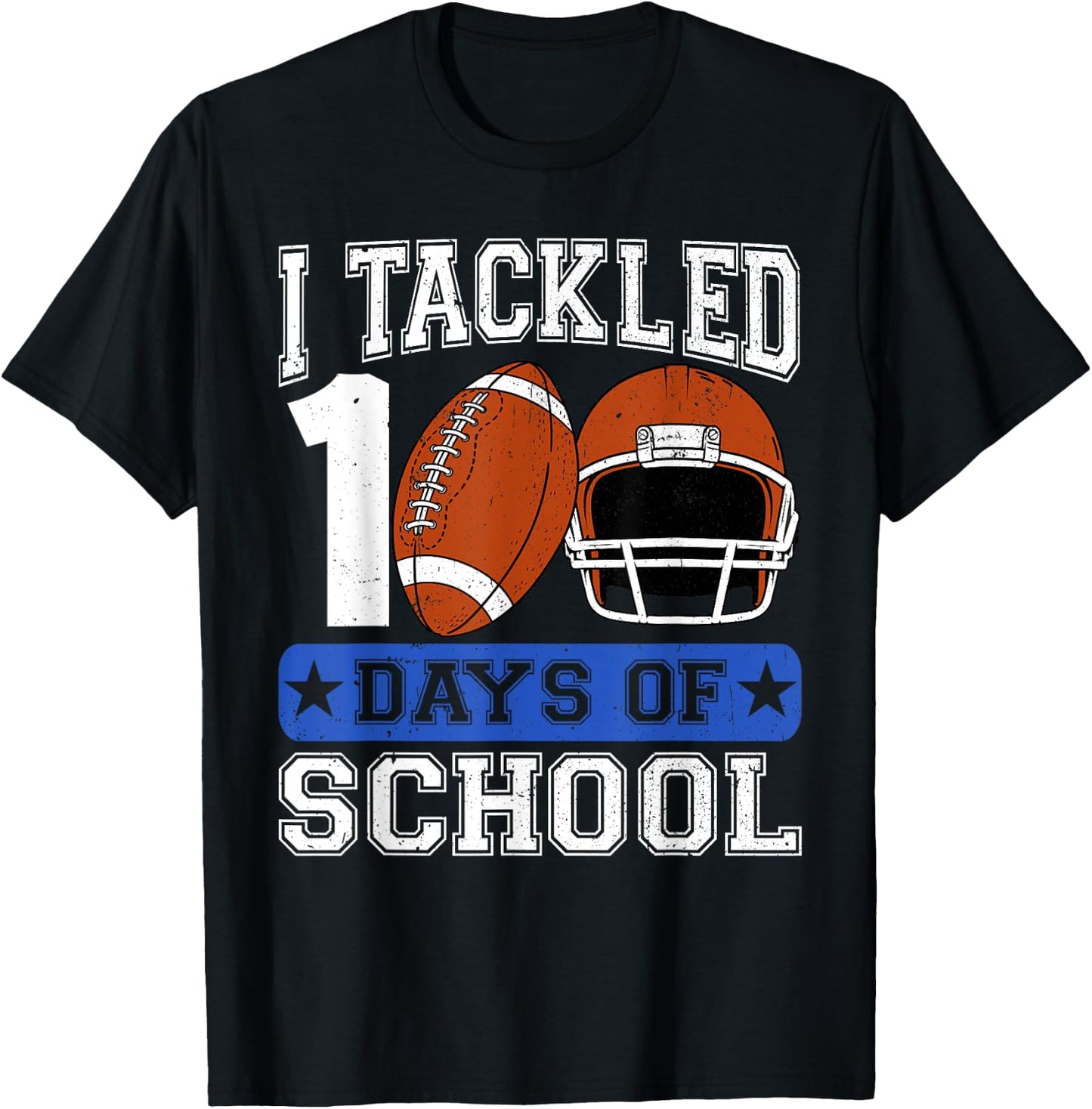 I Tackled 100 Days Of School Football Lover Player Boy Kid T-Shirt - T-Shirt | Black