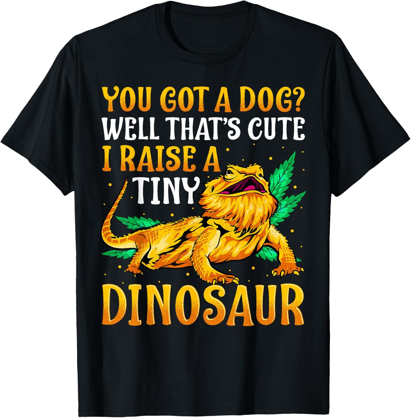 Funny Bearded Dragon Shirt Pet Reptile Lizard Lover Gifts T-Shirt - T-Shirt | Black
