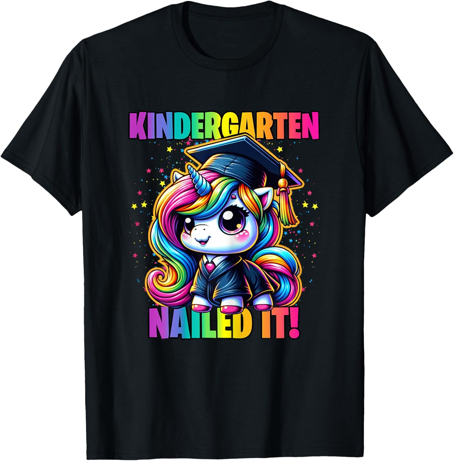 Graduation Kindergarten Unicorn Nailed It Girls Grad Magical T-Shirt - T-Shirt | Black