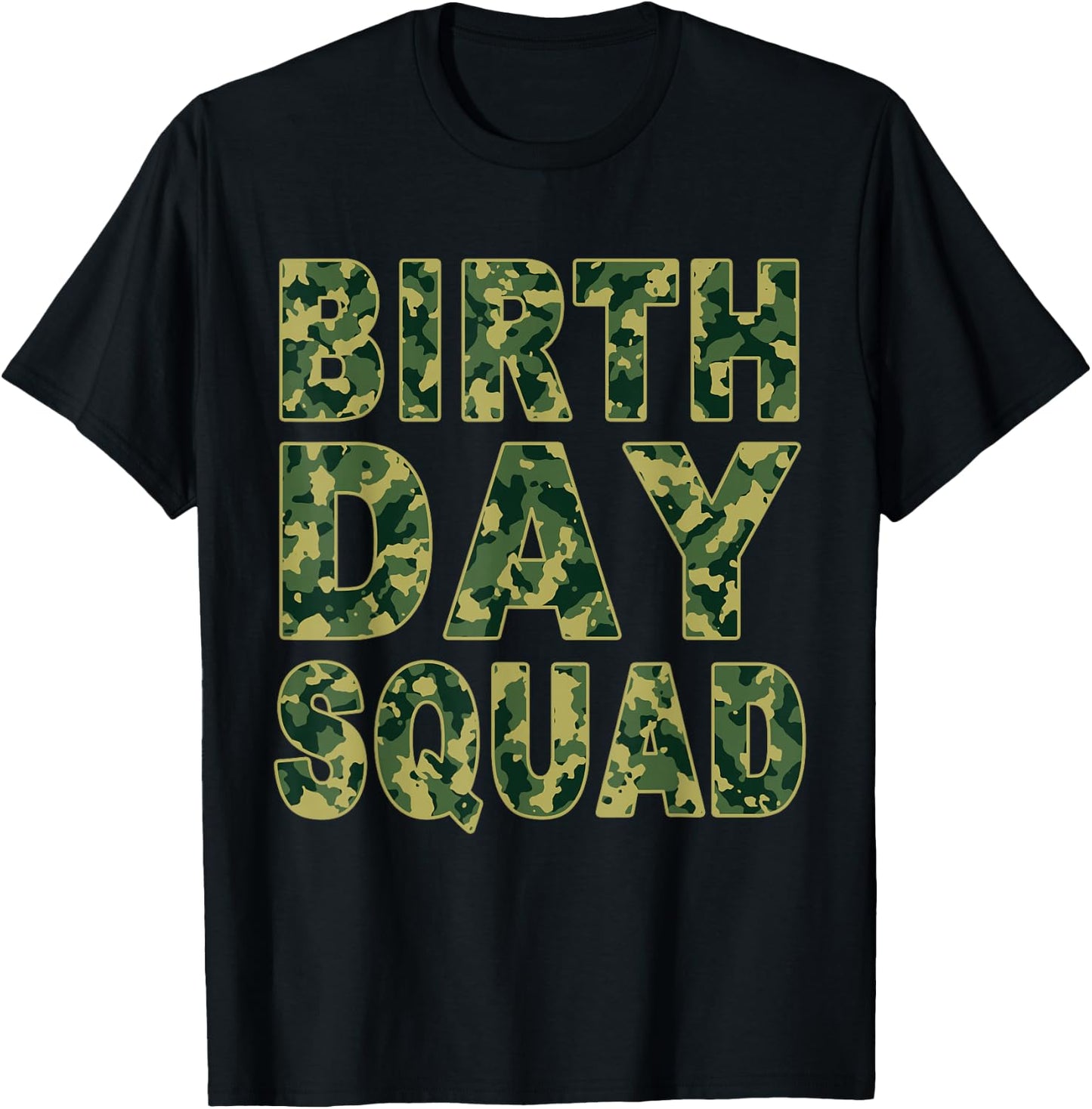 Military Green Camouflage Pattern Matching Birthday Squad T-Shirt - T-Shirt | Black