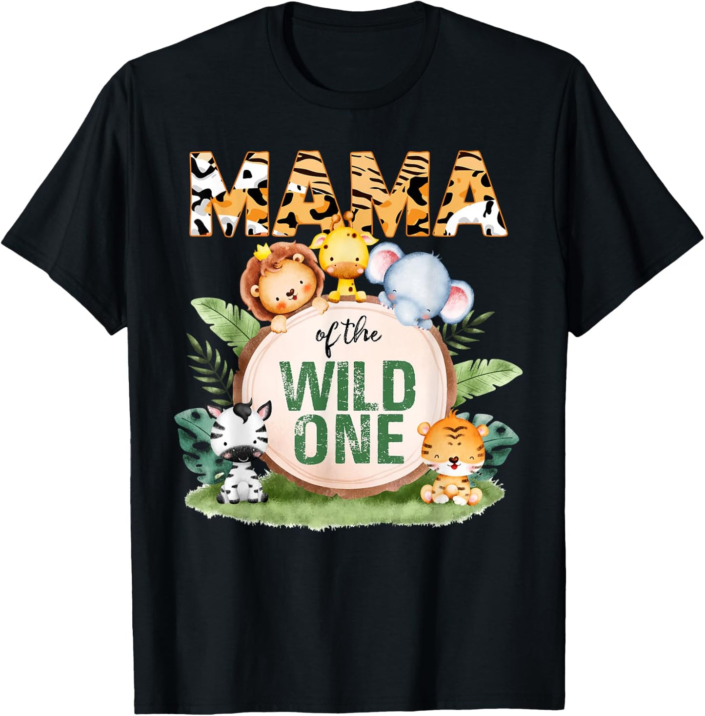 Mama Of The Wild One 1st Birthday Safari Family Matching T-Shirt - T-Shirt | Black