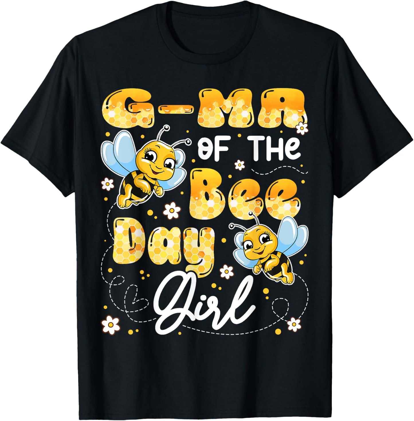 G-Ma Of The Bee Day Girl Birthday Party Matching T-Shirt - T-Shirt | Black
