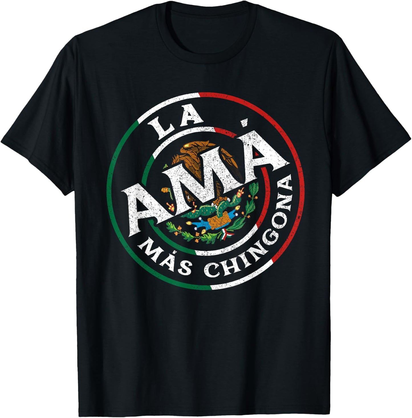 La Mama Mas Chingona Spanish Latinx Funny Mexican Saying T-Shirt - T-Shirt | Black