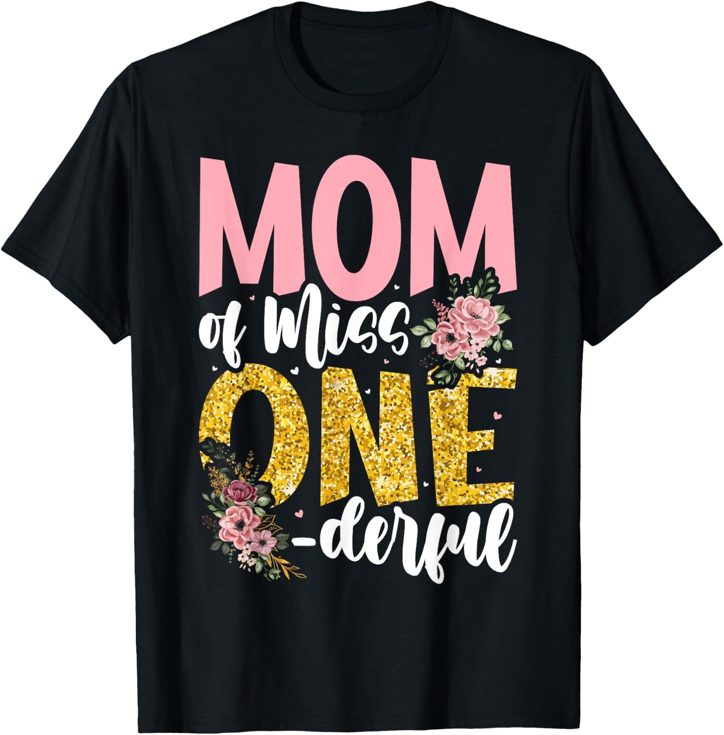 Mom of Little Miss Onederful 1st Birthday Family Matching T-Shirt - T-Shirt | Black