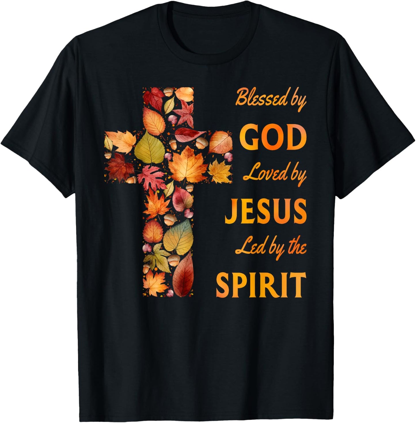 Blessed by God Loved by Jesus Fall Leaf Cross T-Shirt - T-Shirt | Black