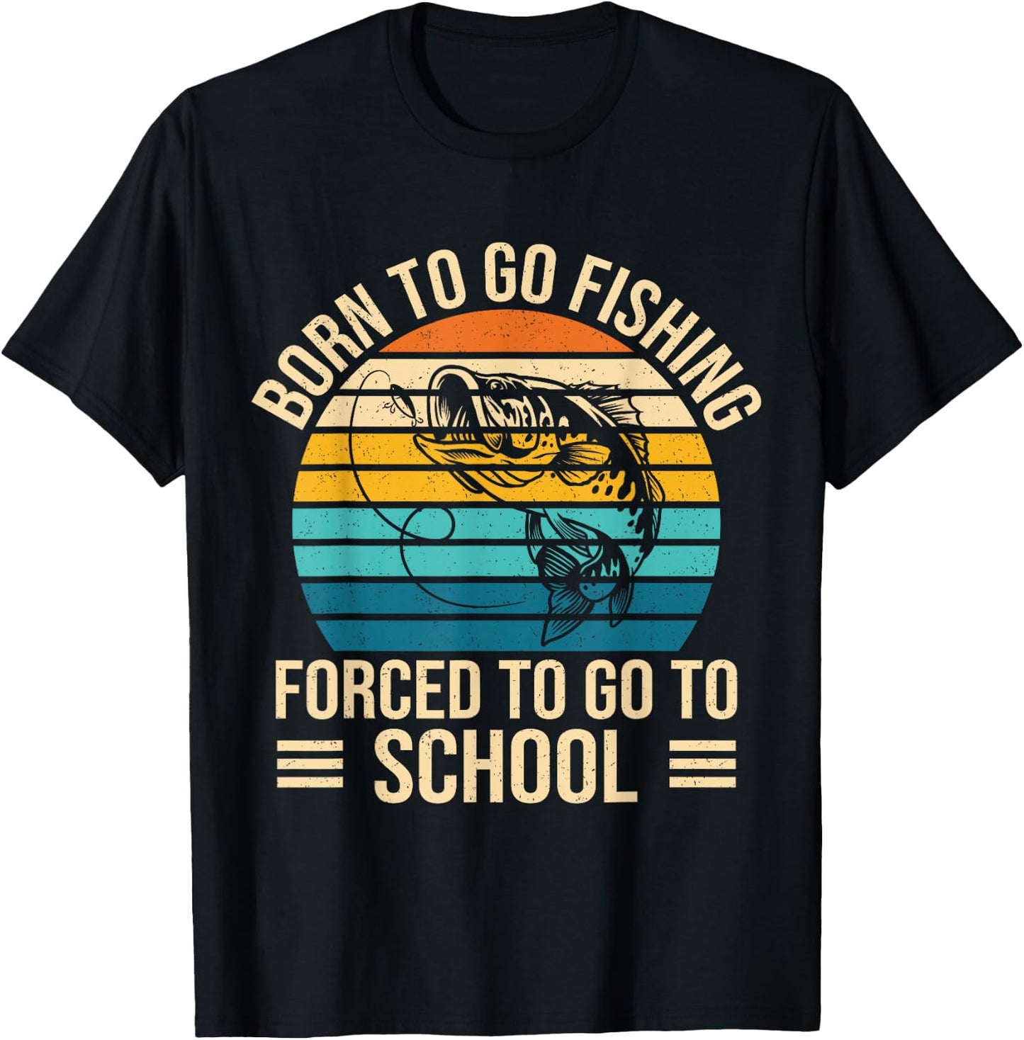 Born to Go Fishing Forced School Funny Fishing Boys Kids Men T-Shirt - T-Shirt | Black