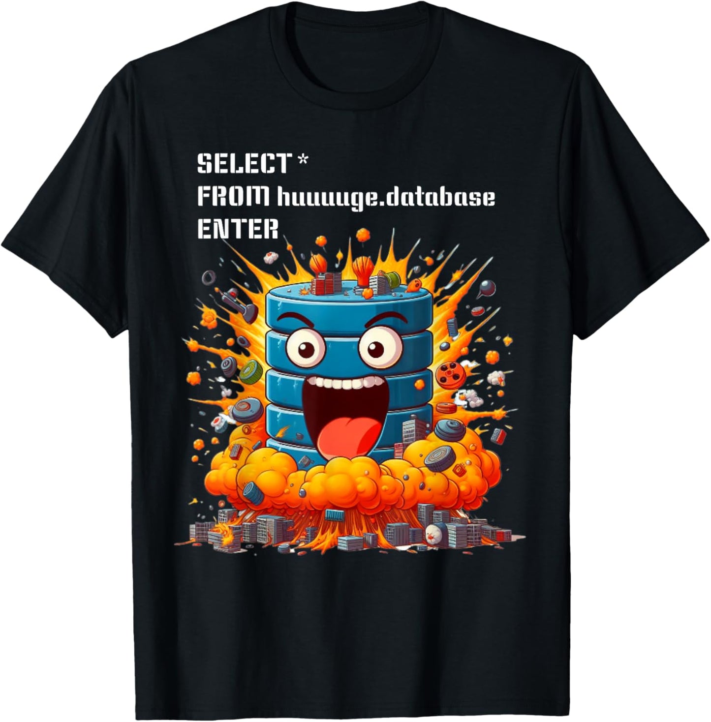 Sql Funny, Sql Funny Query, Database, Programmer T-Shirt - T-Shirt | Black
