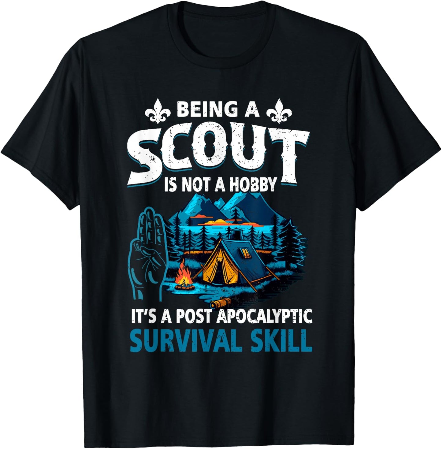 Being A Scout Not A Hobby It Post Apocalyptic Survival Skill T-Shirt - T-Shirt | Black