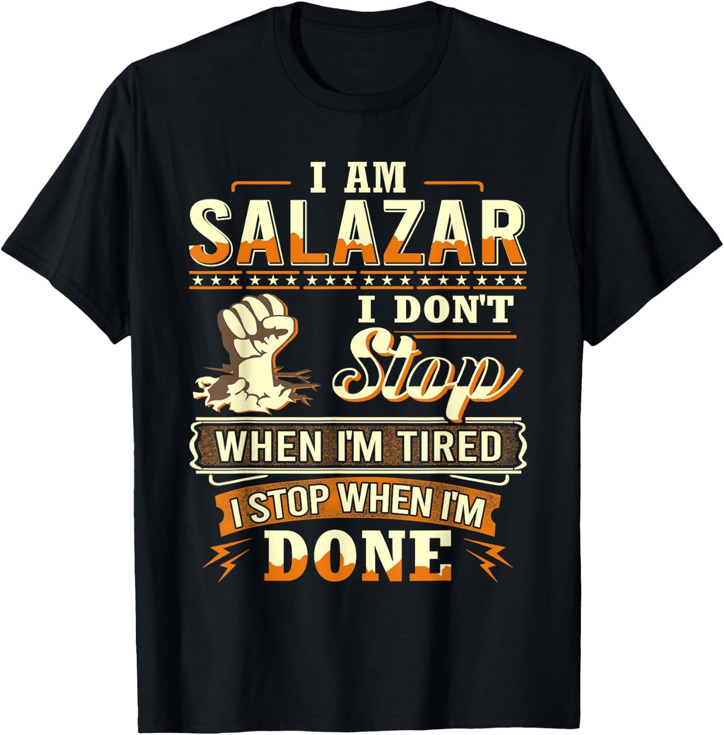 I am Salazar Shirt Personalized Salazar Last Name T-Shirt - T-Shirt | Black