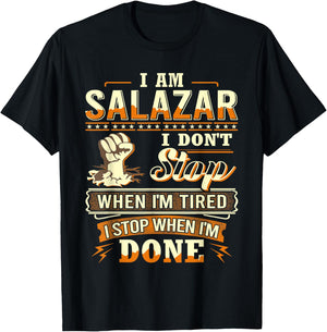 I am Salazar Shirt Personalized Salazar Last Name T-Shirt - T-Shirt | Black