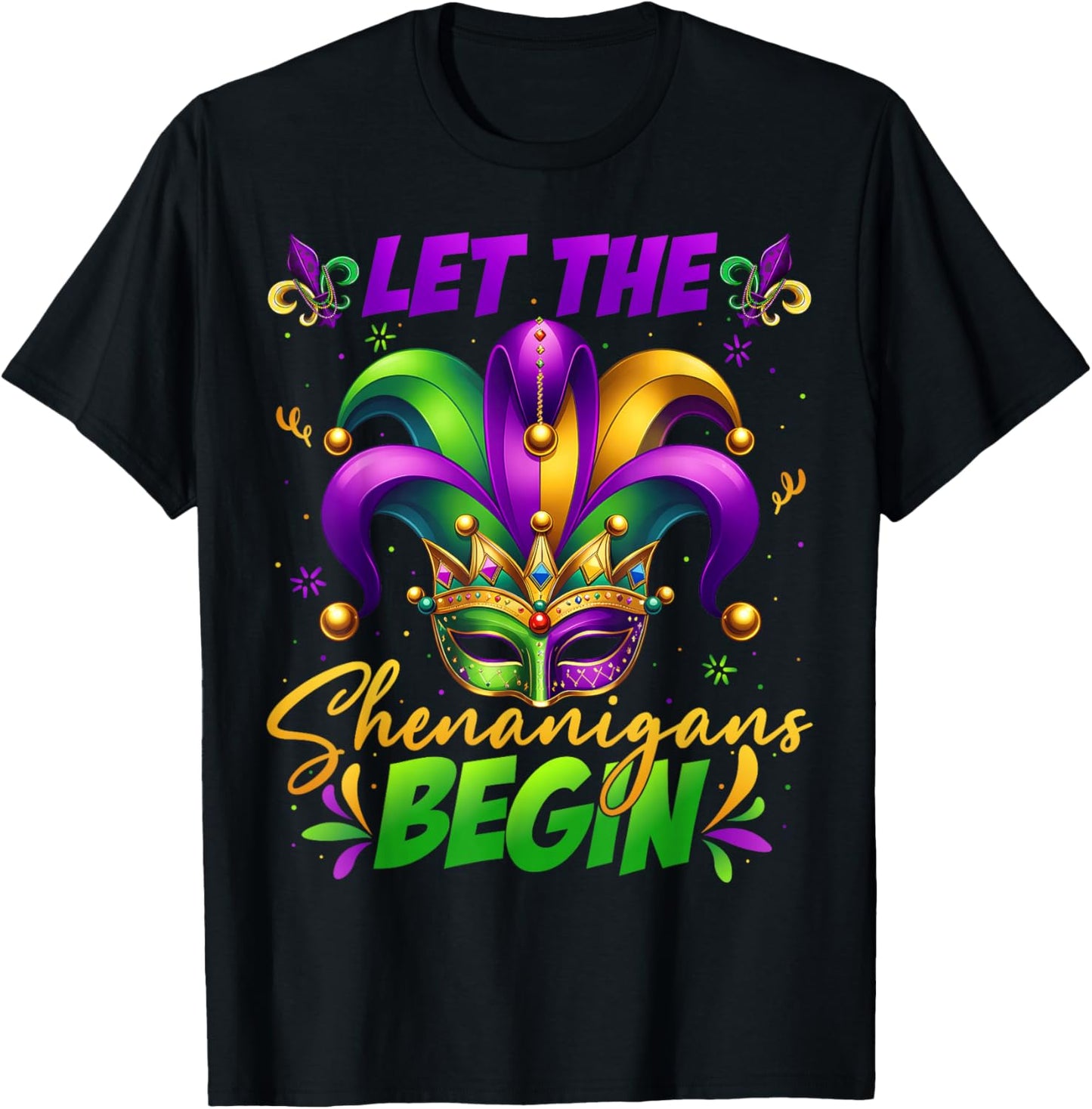 Let The Shenanigans Begin Masked Mardi Gras Kids Men Women T-Shirt - T-Shirt | Black