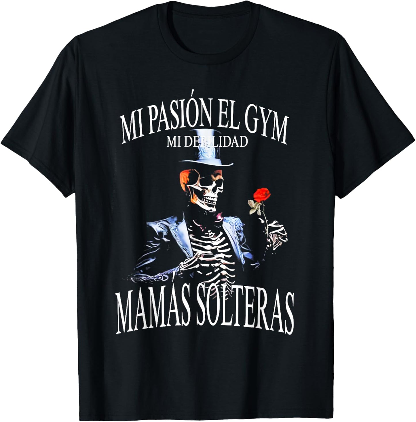 Frases Chidas Funny Mexicans Sarcasm Skull Sayings Hispanic T-Shirt - T-Shirt | Black