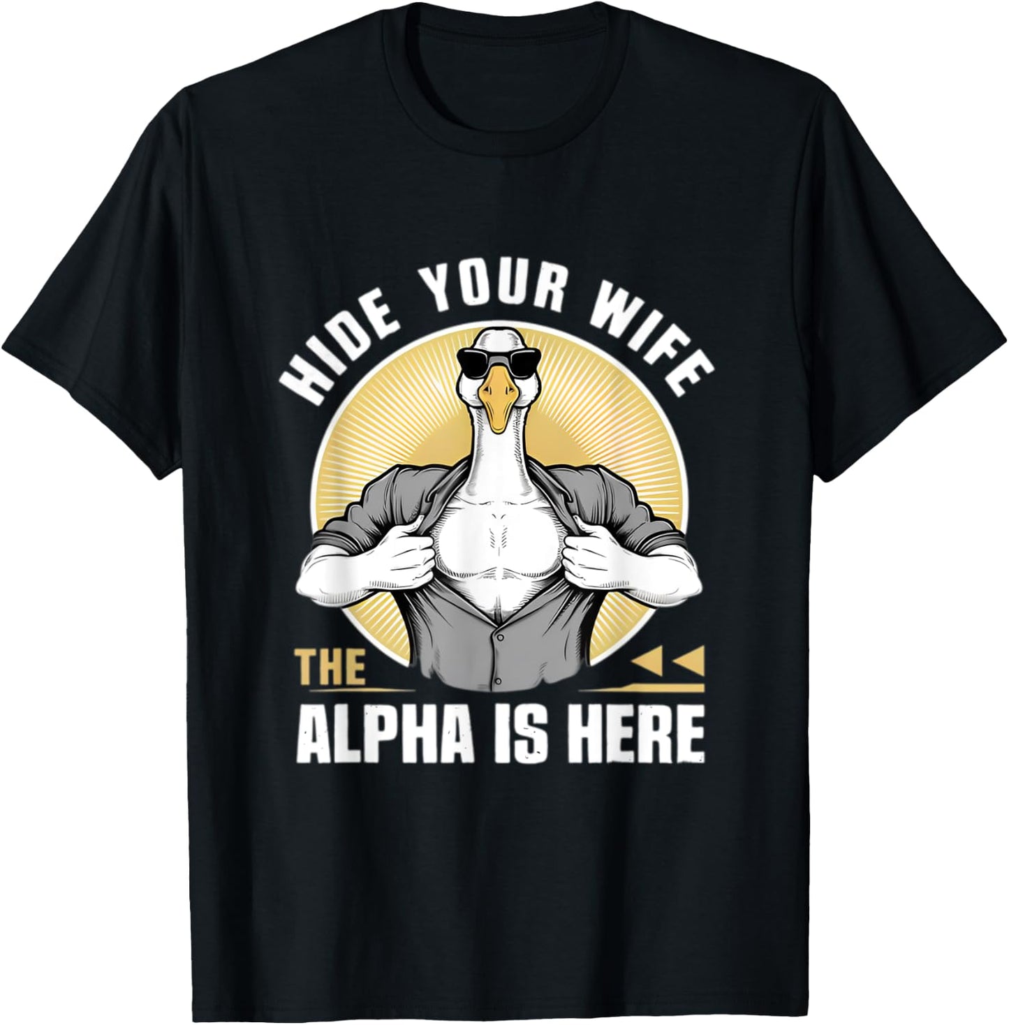 Silly Meme Serious Goose Funny Meme Alpha Men Women Kid T-Shirt - T-Shirt | Black