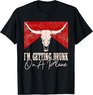 I'm Getting Drunk On A Plane Western Cactus Deserts Cowboy T-Shirt - T-Shirt | Black