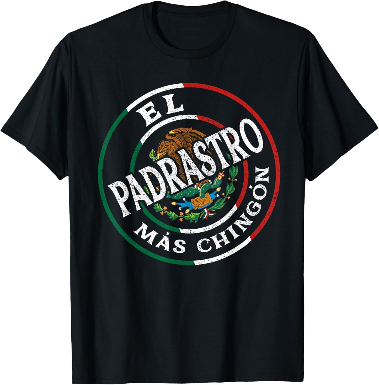 El Padrastro Mas Chingon Mexican Spanish Grandpa Fathers Day T-Shirt - T-Shirt | Black
