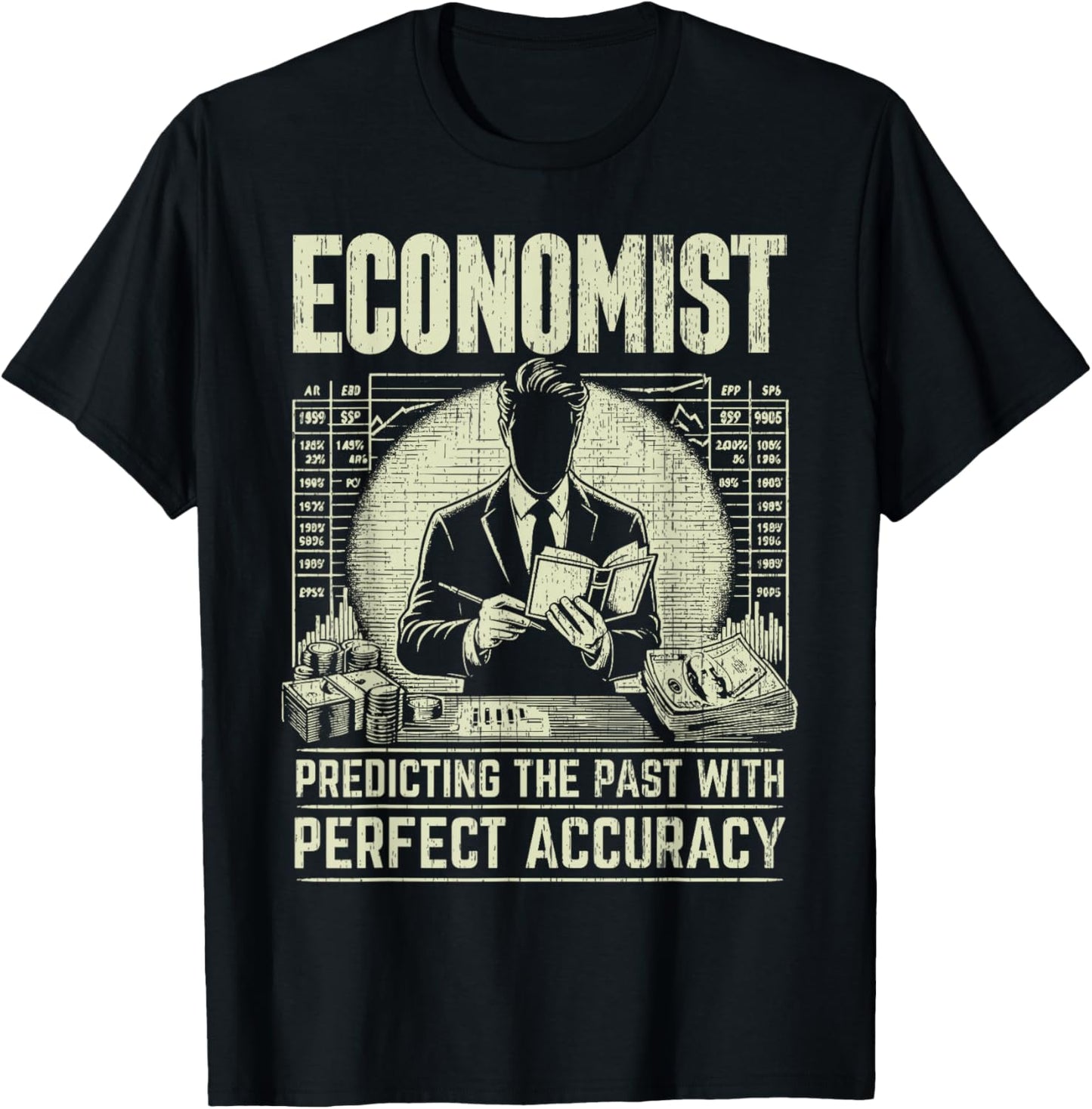 Predicting the Past with perfect Accuracy Economist T-Shirt - T-Shirt | Black