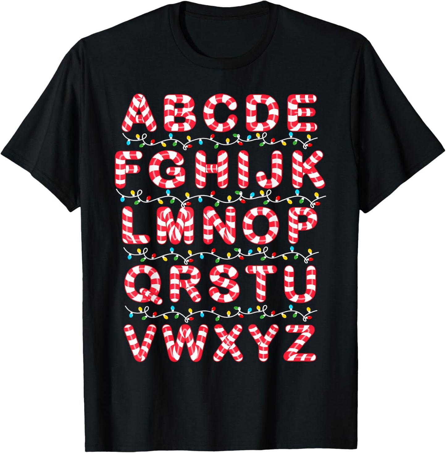 Christmas Alphabet Candy Cane Pre-K Kindergarten Teacher T-Shirt - T-Shirt | Black