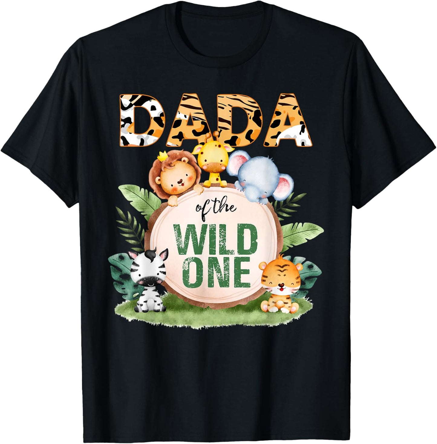 Dada Of The Wild One 1st Birthday Safari Family Matching T-Shirt - T-Shirt | Black