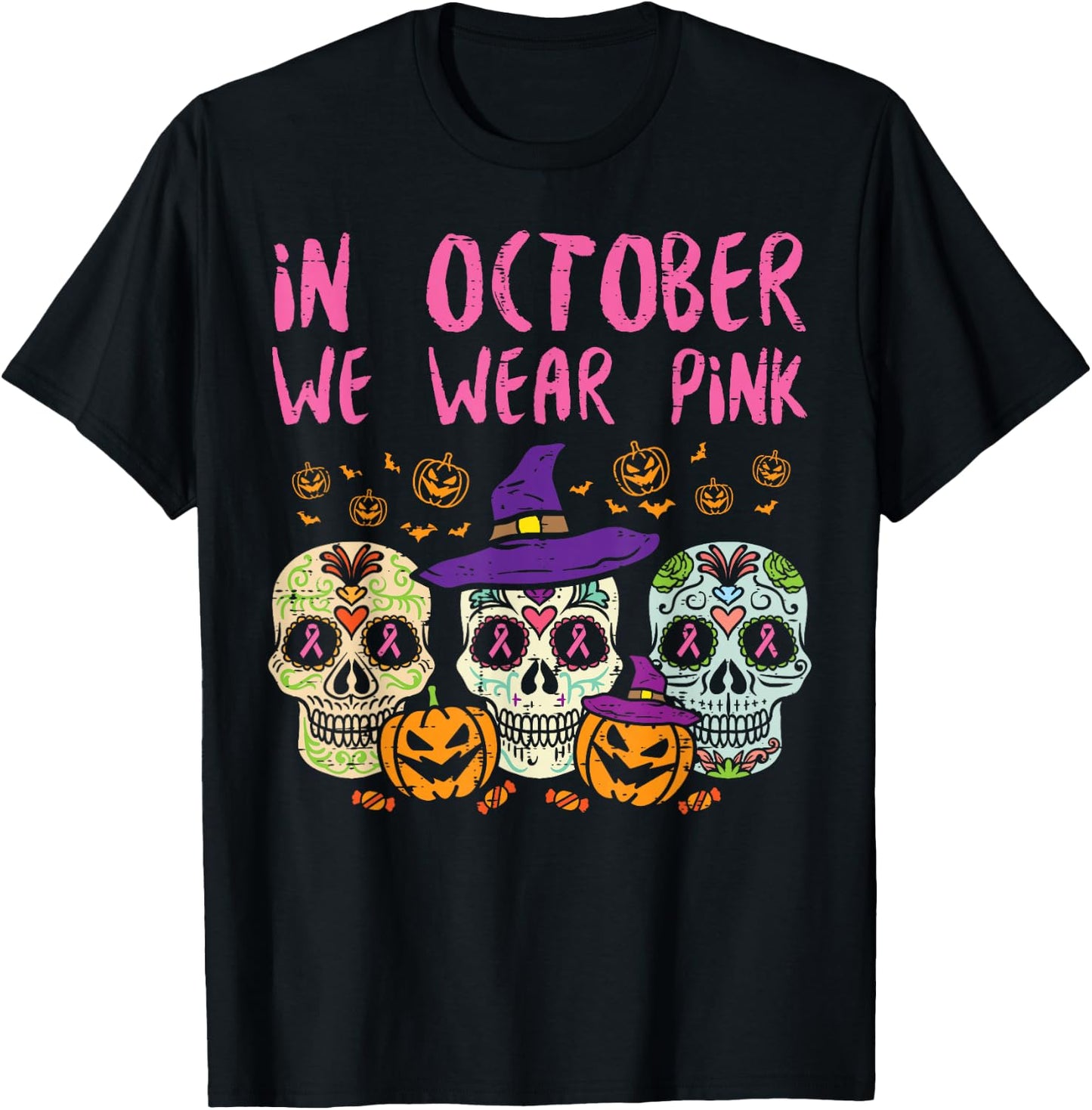 Sugar Skull October Pink Breast Cancer Awareness Halloween T-Shirt - T-Shirt | Black