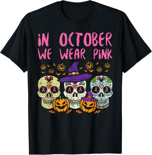 Sugar Skull October Pink Breast Cancer Awareness Halloween T-Shirt - T-Shirt | Black
