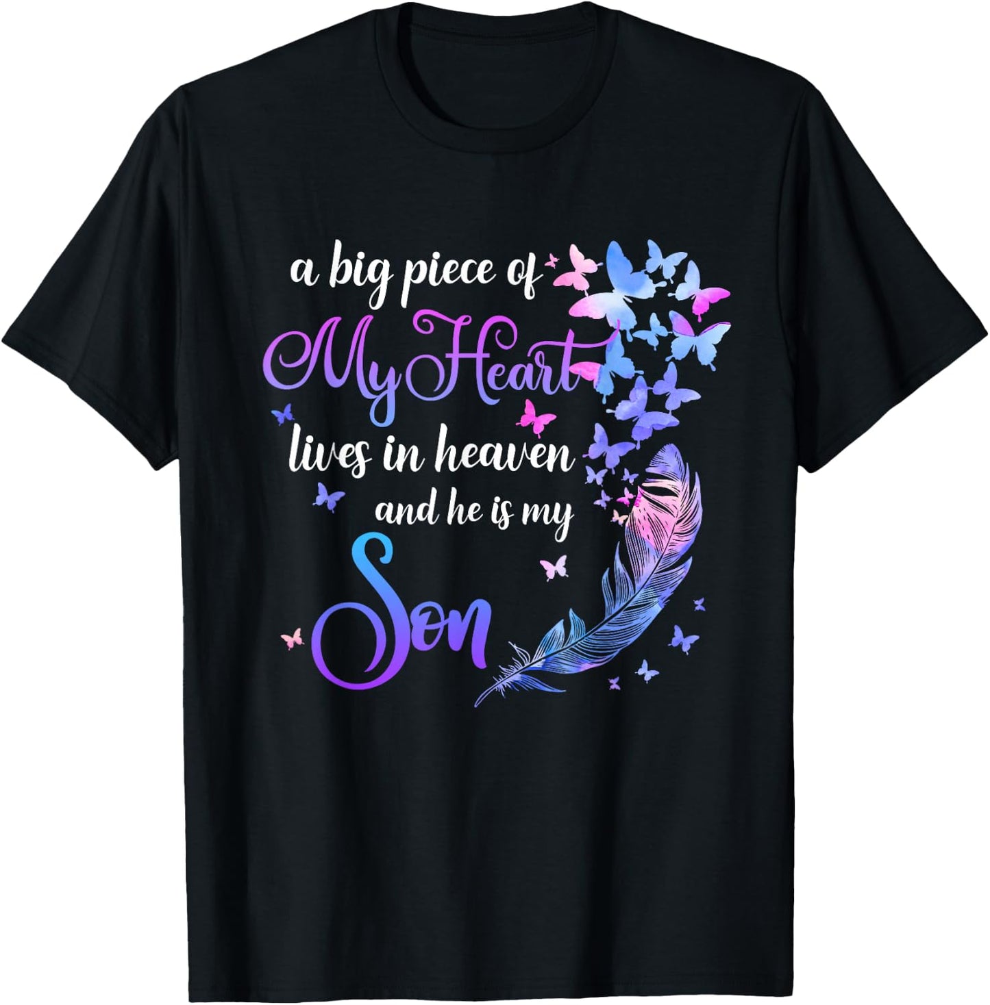 My Son Lives in Heaven Memorial Quotes Love Mom Dad Matching T-Shirt - T-Shirt | Black