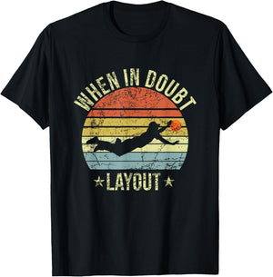 When In Doubt Layout Funny Ultimate Frisbee T-Shirt - T-Shirt | Black