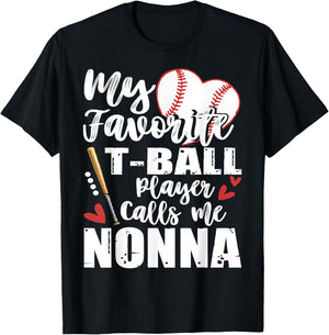 My Favorite T-Ball Player Calls Me Nonna Family Matching T-Shirt - T-Shirt | Black