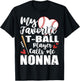 My Favorite T-Ball Player Calls Me Nonna Family Matching T-Shirt - T-Shirt | Black
