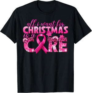All I Want For Christmas Is A Cure Breast Cancer Awareness T-Shirt - T-Shirt | Black
