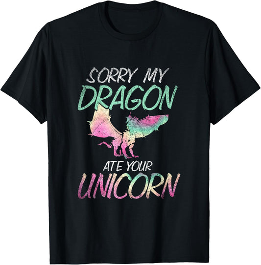 Sorry My Dragon Ate Your Unicorn Dragon T-Shirt - T-Shirt | Black