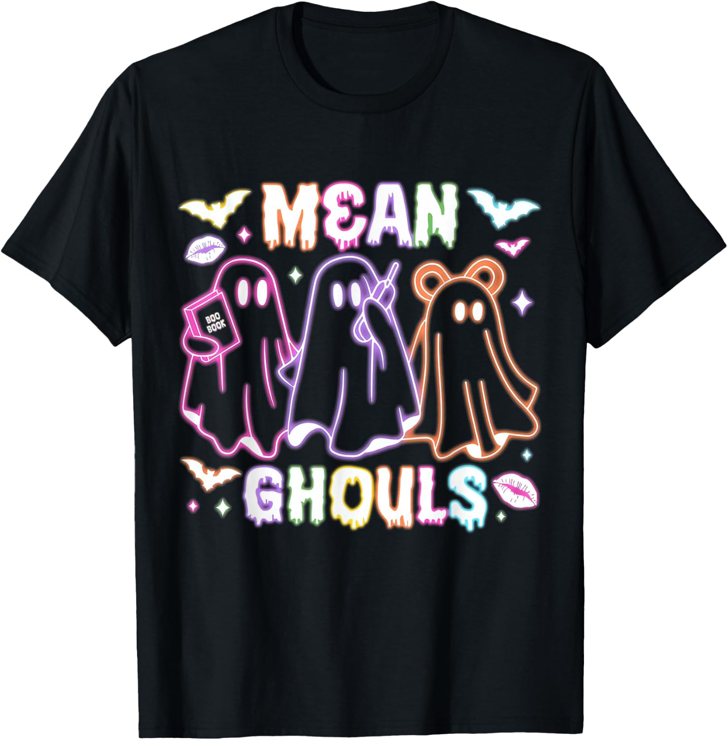 Cute Ghost Mean Ghouls Neon Halloween Spooky Season Costume T-Shirt - T-Shirt | Black