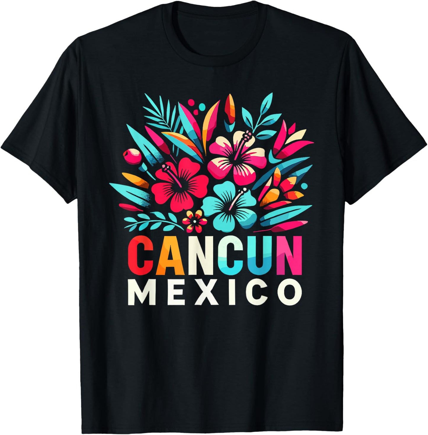 Cancun Mexico Flowers Mexico Cancun Cancun T-Shirt - T-Shirt | Black
