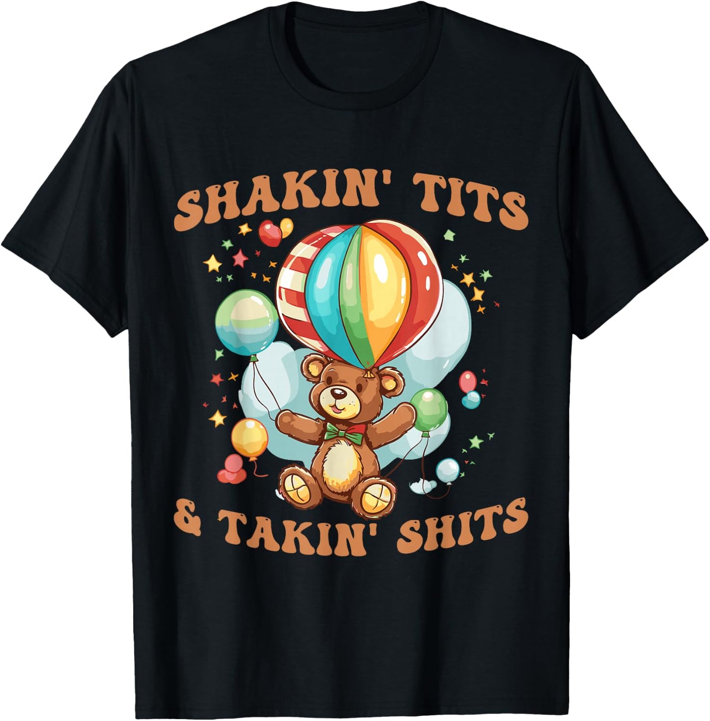 Shakin' Tits and Takin' Shits Funny Gifts Men T-Shirt - T-Shirt | Black