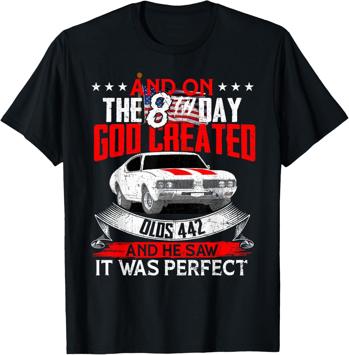 olds 442 On the god muscle car 1964 65 66 67 68 69 70 71 72 T-Shirt - T-Shirt | Black