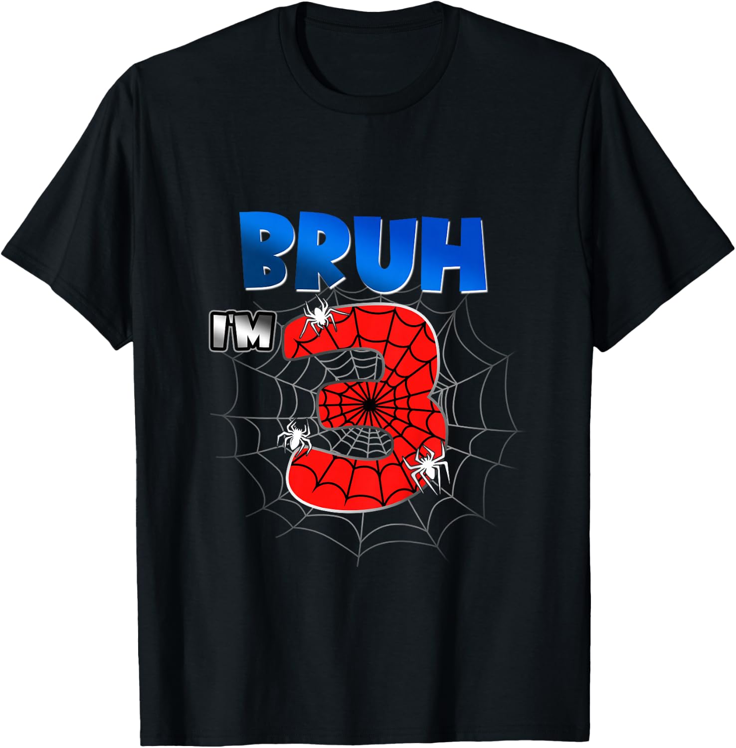 Kids Bruh It's My 3rd Birthday Spider Theme I'm 3 Year Old Boy T-Shirt - T-Shirt | Black