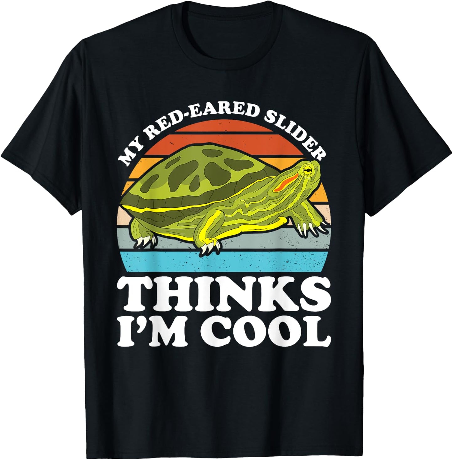 Red Eared Turtle Red Eared Tortoise Red Eared Slider Turtle T-Shirt - T-Shirt | Black