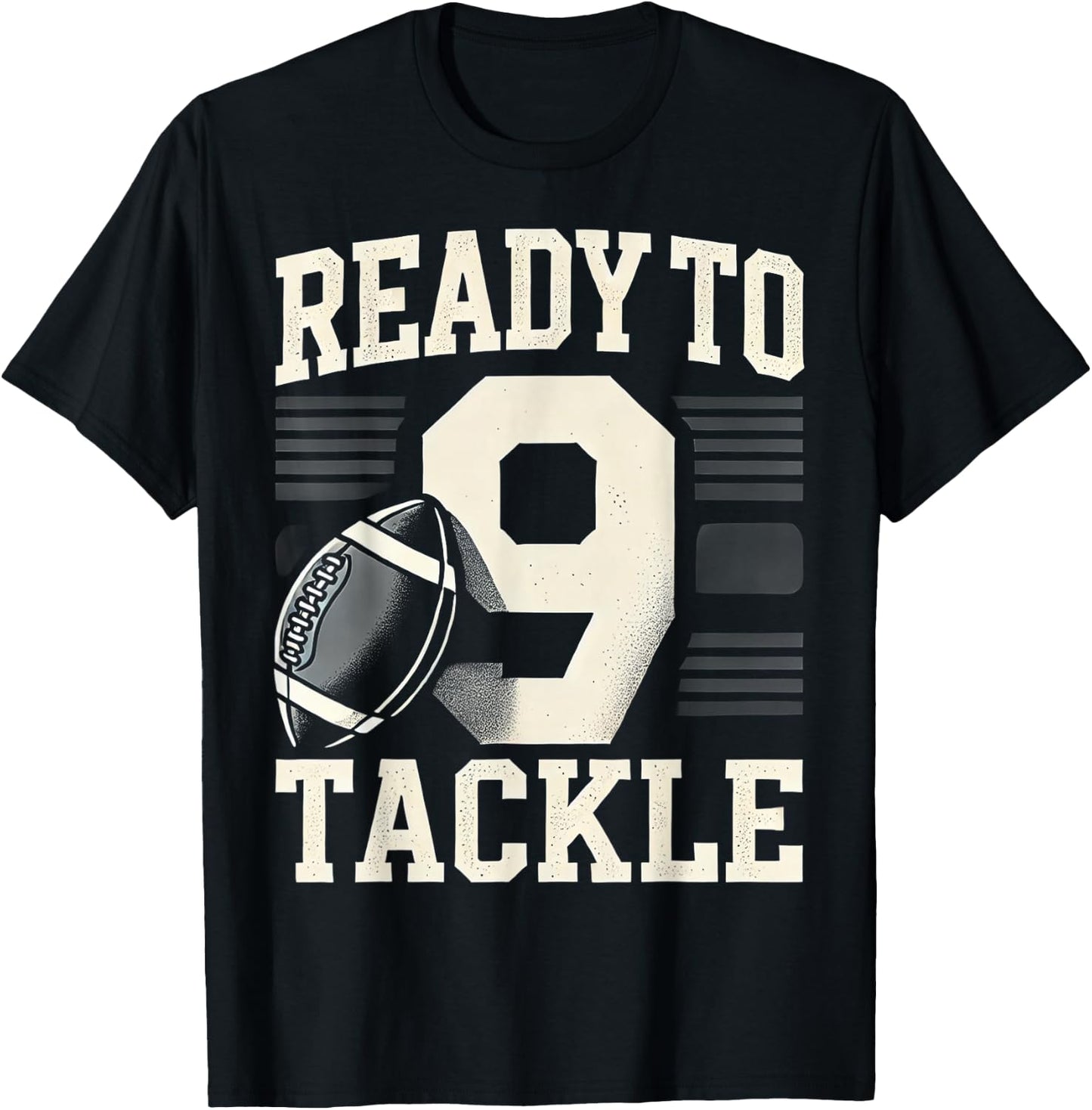 Ready To Tackle 9th Birthday Football T-Shirt - T-Shirt | Black