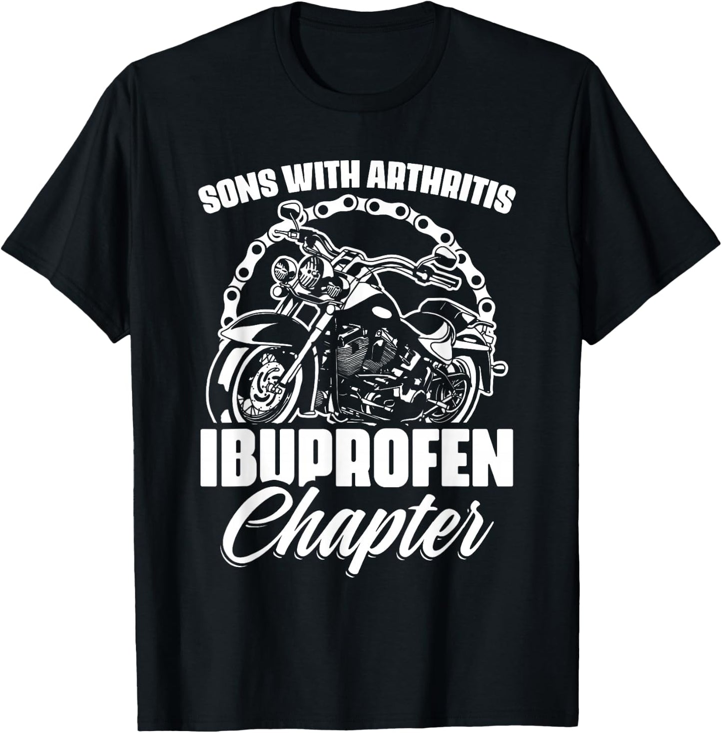 Sons With Arthritis Ibuprofen Chapter Grandpa Motocyclist T-Shirt - T-Shirt | Black