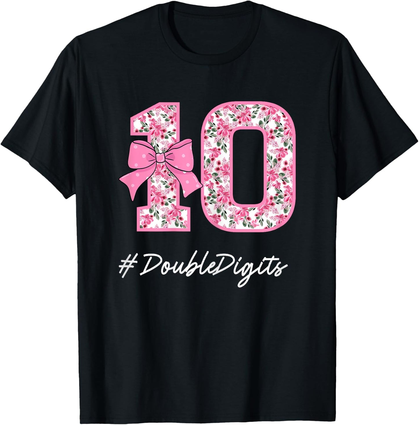 Double Digits 10th Birthday Girl 10 Years Old Pink Coquette T-Shirt - T-Shirt | Black