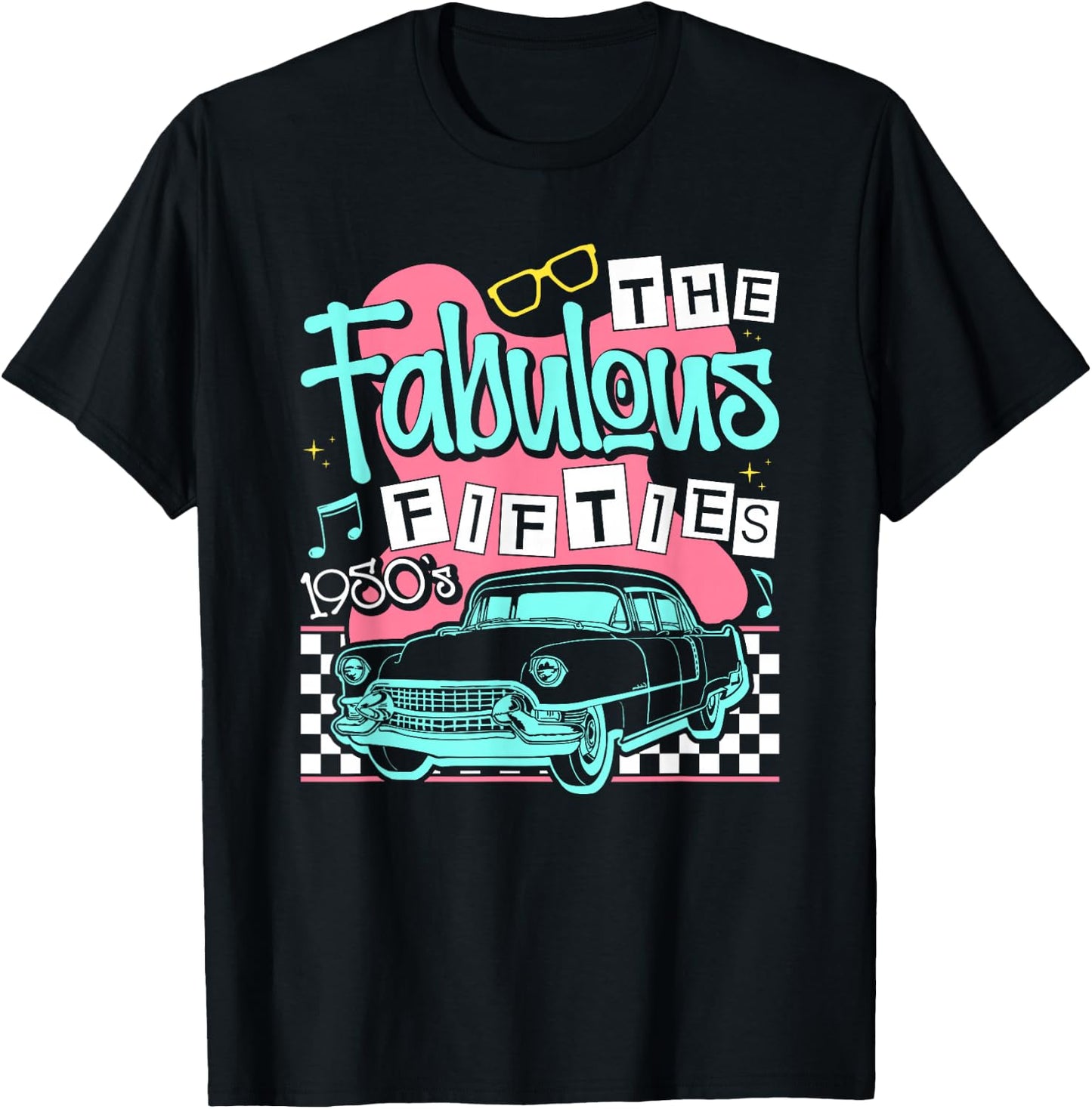 The Fabulous Fifties 1950s Classic Car T-Shirt - T-Shirt | Black
